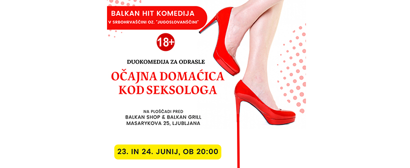 Predstava Očajna domaćica kod seksologa  - Kuponko.si