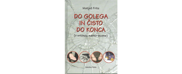 Roman Do golega in čisto do konca - Kuponko.si