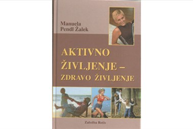 Aktivno življenje – zdravo življenje + DVD z vadbo
