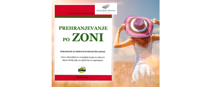 Knjiga Prehranjevanje po zoni, pri Založbi Rotis - Kuponko.si